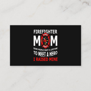 Firefighter   Firefighter Mum Some People Business Card