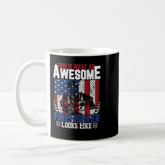 Firefighter Fireman This Is What An Awesome Firefi Coffee Mug (Left)