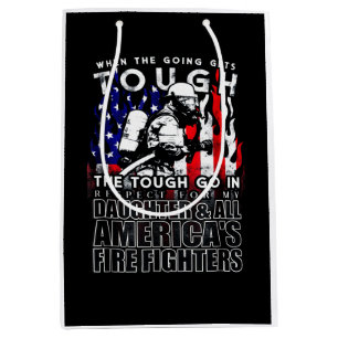 Firefighter Gift   Daughter American Firefighter Medium Gift Bag