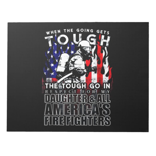 Firefighter Gift | Daughter American Firefighter Notepad (Front)