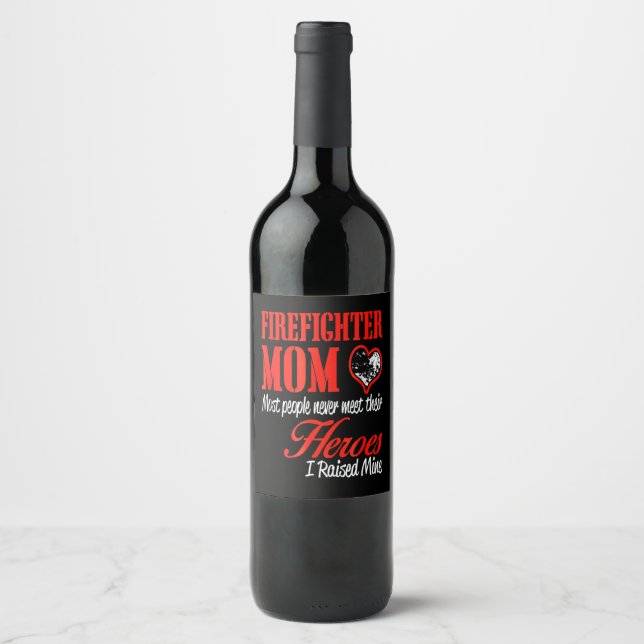 Firefighter Gift | Firefighter Mum Gifts Wine Label (Front)