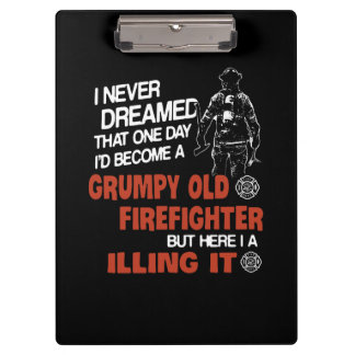 Firefighter Gift | Grumpy Old Firefighter Clipboard