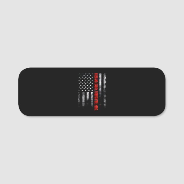 Firefighter Gift | Husband Daddy Firefighter Hero Name Tag (Front)