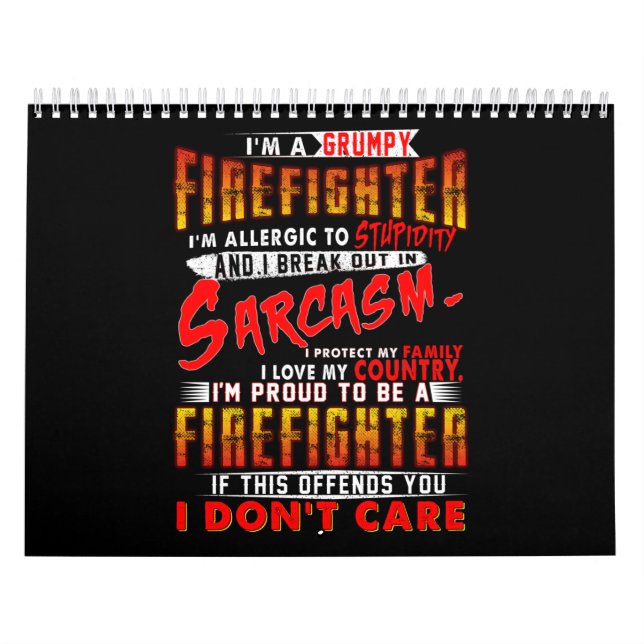Firefighter Gift | I'm A Grumpy Firefighter Calendar (Cover)