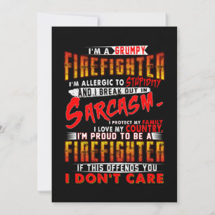 Firefighter Gift   I'm A Grumpy Firefighter Holiday Card