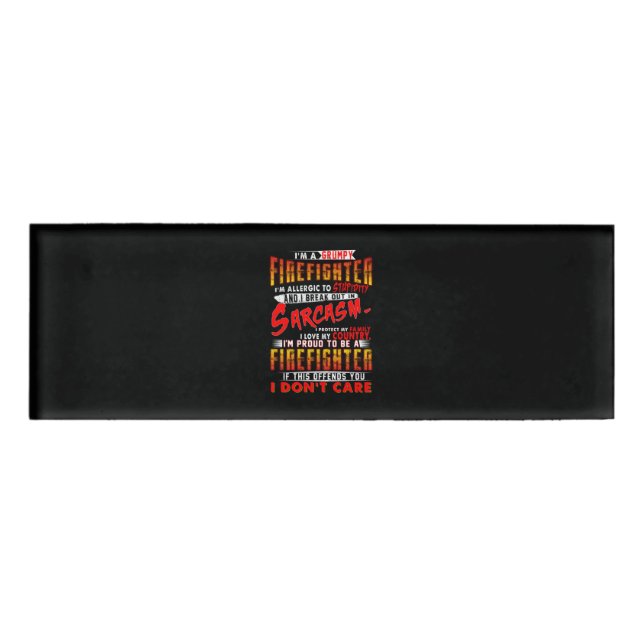Firefighter Gift | I'm A Grumpy Firefighter Name Tag (Front)