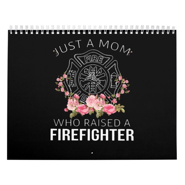 Firefighter Gift | Just A Mum Firefighter Calendar (Cover)