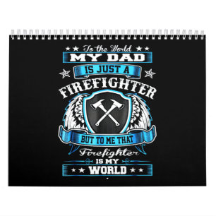 Firefighter Gift   My Dad Is Just A Firefighter Calendar