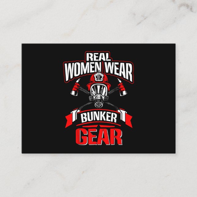 Firefighter Gift | Real Women Wear Firefighter Business Card (Front)