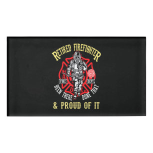 Firefighter Gift   Retired Firefighter & Proud Name Tag