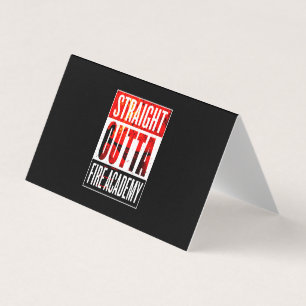 Firefighter Gift Straight Outta Firefighter Business Card