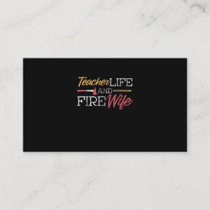 Firefighter Gift Teacher Life And Fire Wife Appointment Card