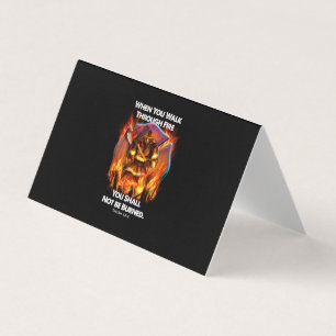 Firefighter Gift   When You Walk Through Fire Business Card
