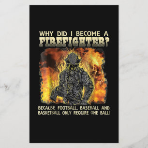 Firefighter Gift   Why Did I Become A Firefighter Flyer