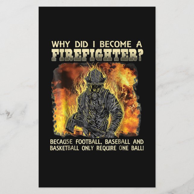 Firefighter Gift | Why Did I Become A Firefighter Flyer (Front)