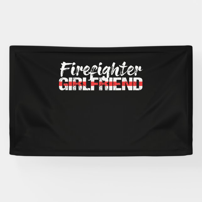 Firefighter Girlfriend Thin Red Line Firewoman Banner (Horizontal)