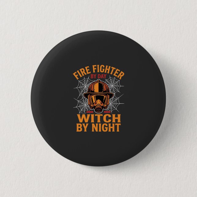 Firefighter Halloween Witch Night Design 6 Cm Round Badge (Front)
