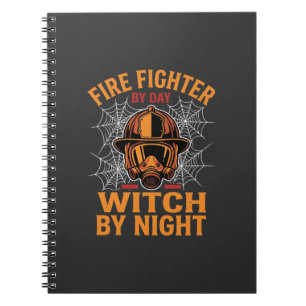 Firefighter Halloween Witch Night Design Notebook