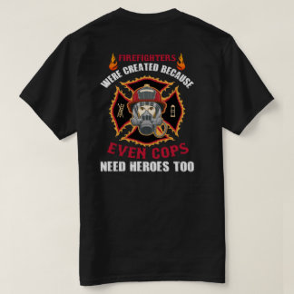 Firefighter Heroes T-Shirt