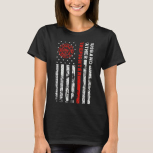 Firefighter Husband Father Fireman Fathers Day For T-Shirt