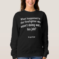 Firefighter Jokes Fireman  Firefighting Memes Dad 