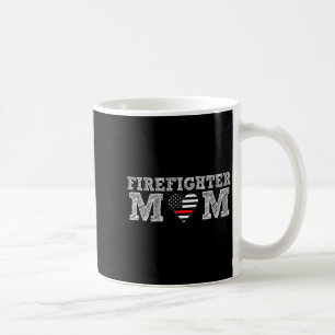 Firefighter Mom Fireman Gift Proud Firefighter Quo Coffee Mug