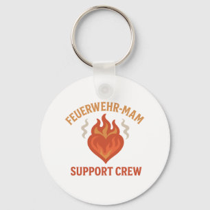 Firefighter Mom Support Crew – Proud Firefamily Key Ring