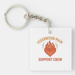 Firefighter Mom Support Crew – Proud Firefamily Key Ring