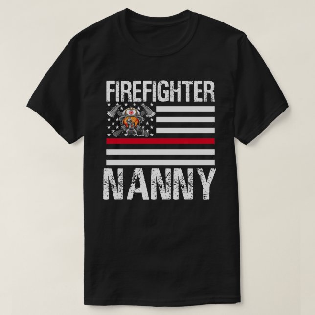 Firefighter NANNY Support The Thin Red Line US Fla T-Shirt (Design Front)