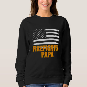 Firefighter Papa American Flag Father's Day Sweatshirt