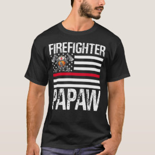 Firefighter PAPAW Support The Thin Red Line US Fla T-Shirt