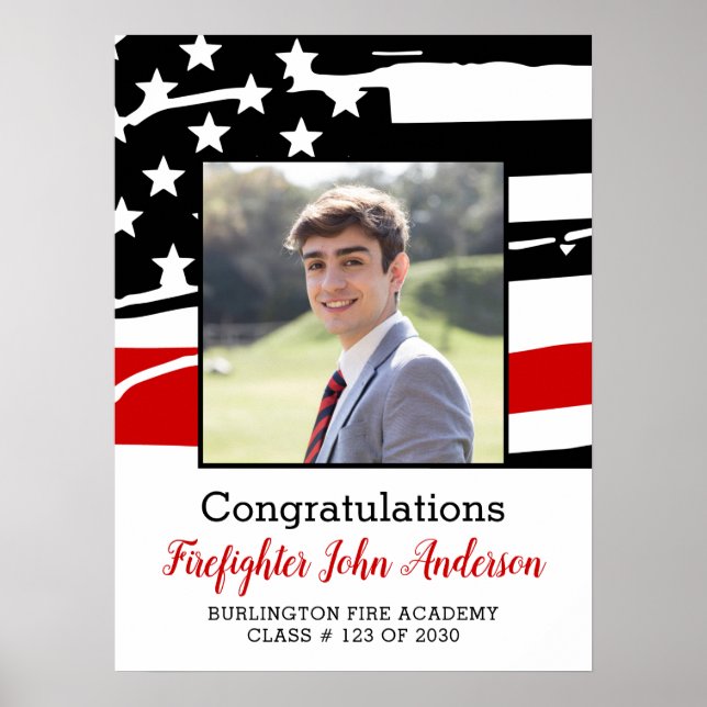Firefighter Photo Thin Red Line Graduation Welcome Poster (Front)
