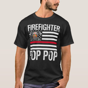 Firefighter POP POP Support The Thin Red Line US F T-Shirt
