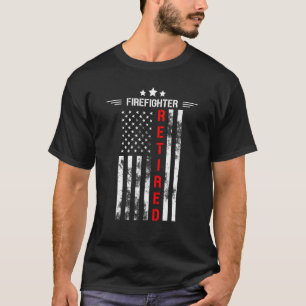 Firefighter Retired US Flag Thin Red Line Retireme T-Shirt