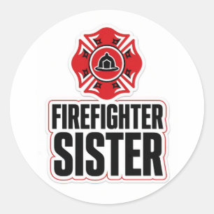 Firefighter Sister Classic Round Sticker