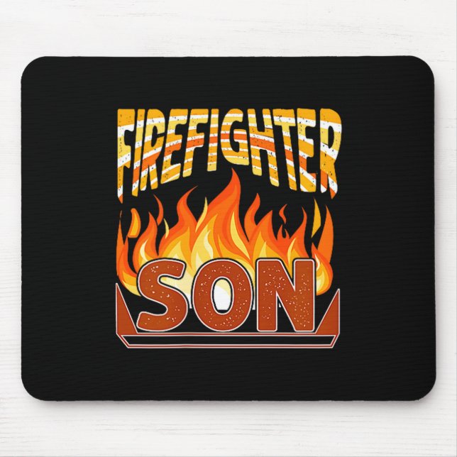 Firefighter Son Fireman Gift Proud Firefighter Quo Mouse Mat (Front)
