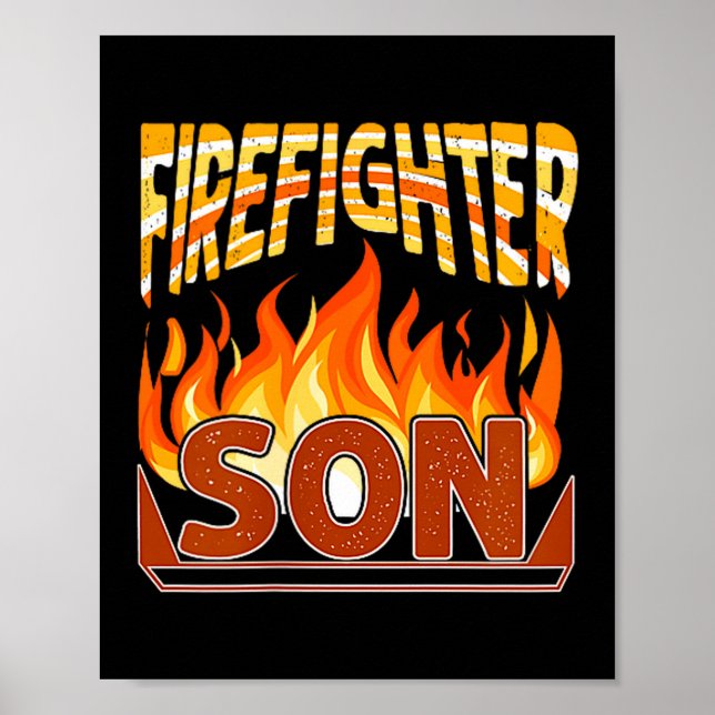 Firefighter Son Fireman Gift Proud Firefighter Quo Poster (Front)