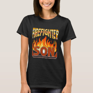 Firefighter Son Fireman Gift Proud Firefighter Quo T-Shirt