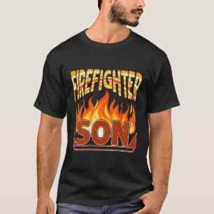 Firefighter Son Fireman Gift Proud Firefighter Quo T-Shirt