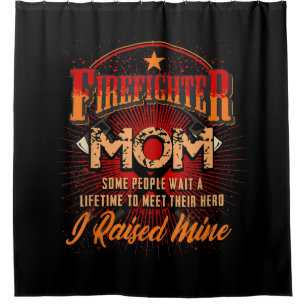 Firefighter Support - Fireman Proud Mum Shower Curtain