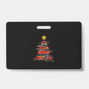 Firefighter Truck Christmas Tree Men Women ID Badge