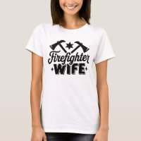 Firefighter Wife Black Text White