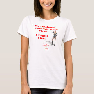 Firefighter Wife T-Shirt