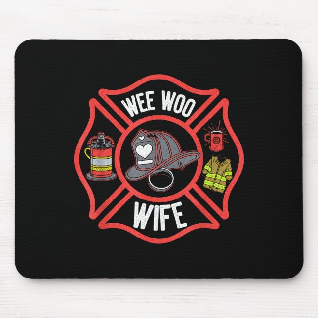 Firefighter Wife Uniform Fireman Fire Department  Mouse Mat (Front)