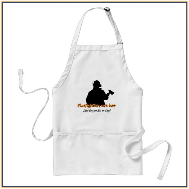 Firefighters Are Hot Apron (Bookmark my store! https://www.zazzle.com/store/capricepetit)