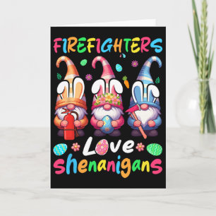 Firefighters Costume Shenanigans Lover Three Gnome Card