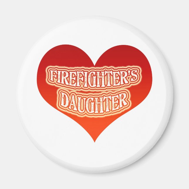 Firefighter's Daughter Magnet (Front)