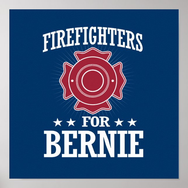 FIREFIGHTERS FOR BERNIE SANDERS POSTER (Front)