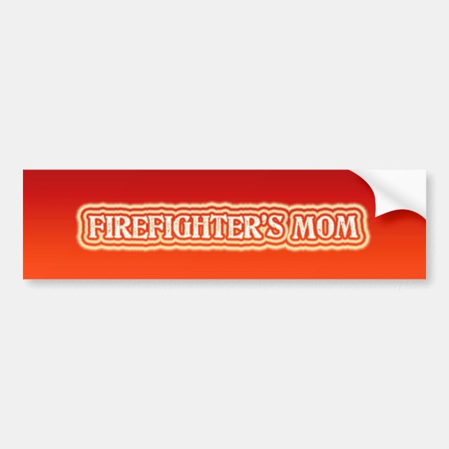 Firefighter's Mum Bumper Sticker (Front)