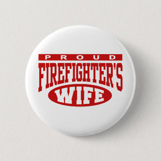 Firefighter's Wife 6 Cm Round Badge